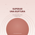 Superar una ruptura
